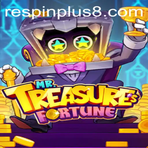 Unlocking the Secrets of MrTreasuresFortune and RESPINPLUS