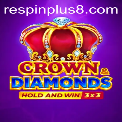 Explore the Fascinating World of Crowndiamonds: An In-Depth Look at the Game Featuring RESPINPLUS